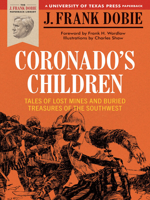Title details for Coronado's Children by J. Frank Dobie - Available